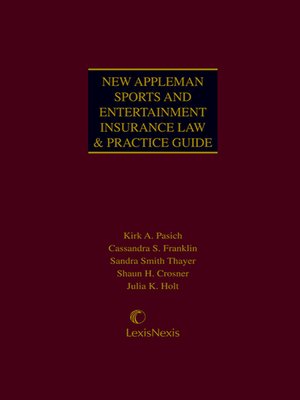 cover image of New Appleman Sports and Entertainment Insurance Law & Practice Guide